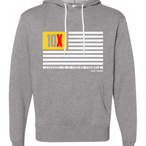 10X Average is a failing formula Hooded Sweatshirt 08