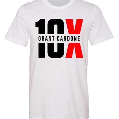 10X Grant Cardone Adult Tee white 01