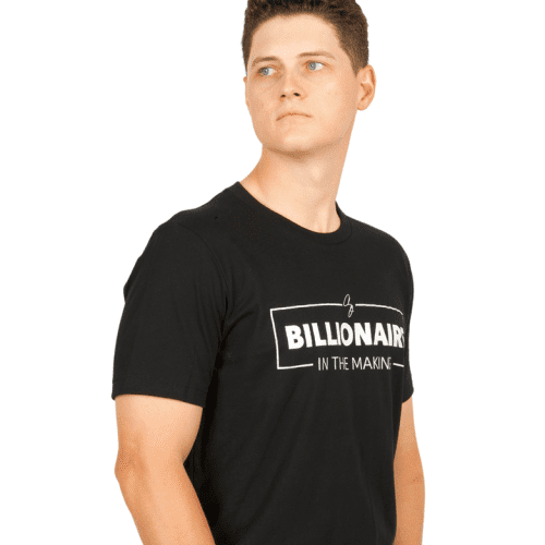 Billionaire In The Making T shirt black 02