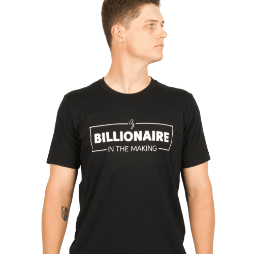 Billionaire In The Making T shirt black 03