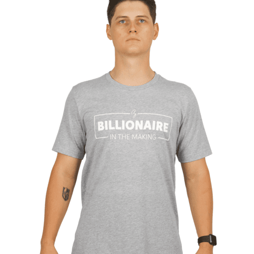 Billionaire In The Making T shirt gray 01